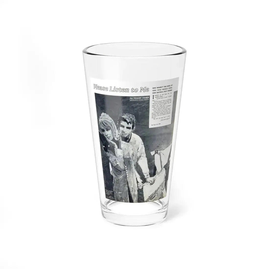 Please Listen to Me by Peggy Ford, 1964 (Magazine Illustration) Pint Glass 16oz 16oz - Go Mug Yourself