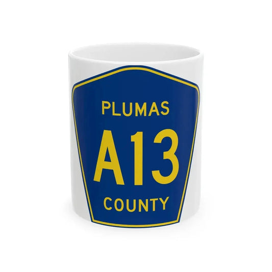 Plumas County A13 (California) (Road Sign) White Coffee Mug 11oz - Go Mug Yourself