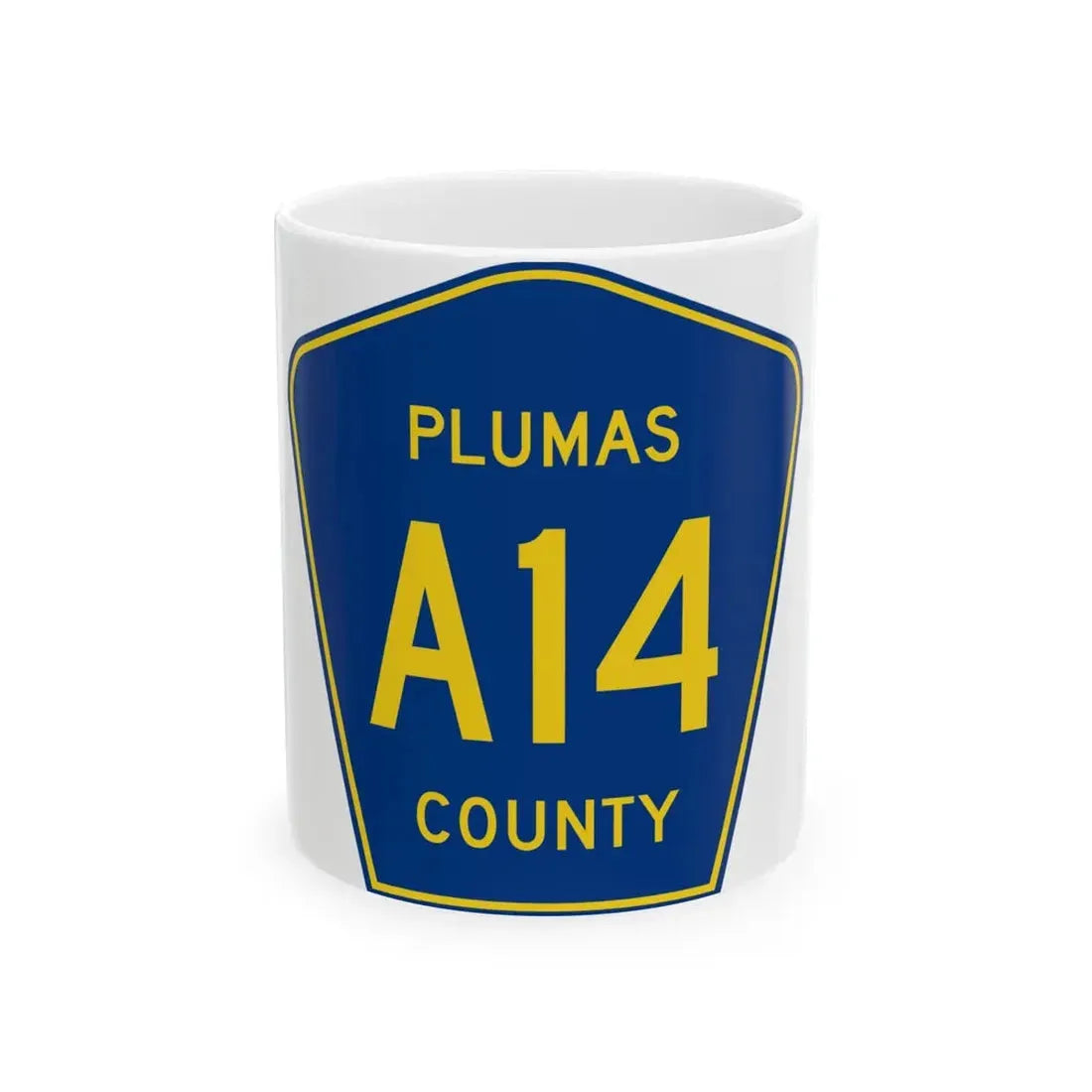 Plumas County A14 (California) (Road Sign) White Coffee Mug 11oz - Go Mug Yourself