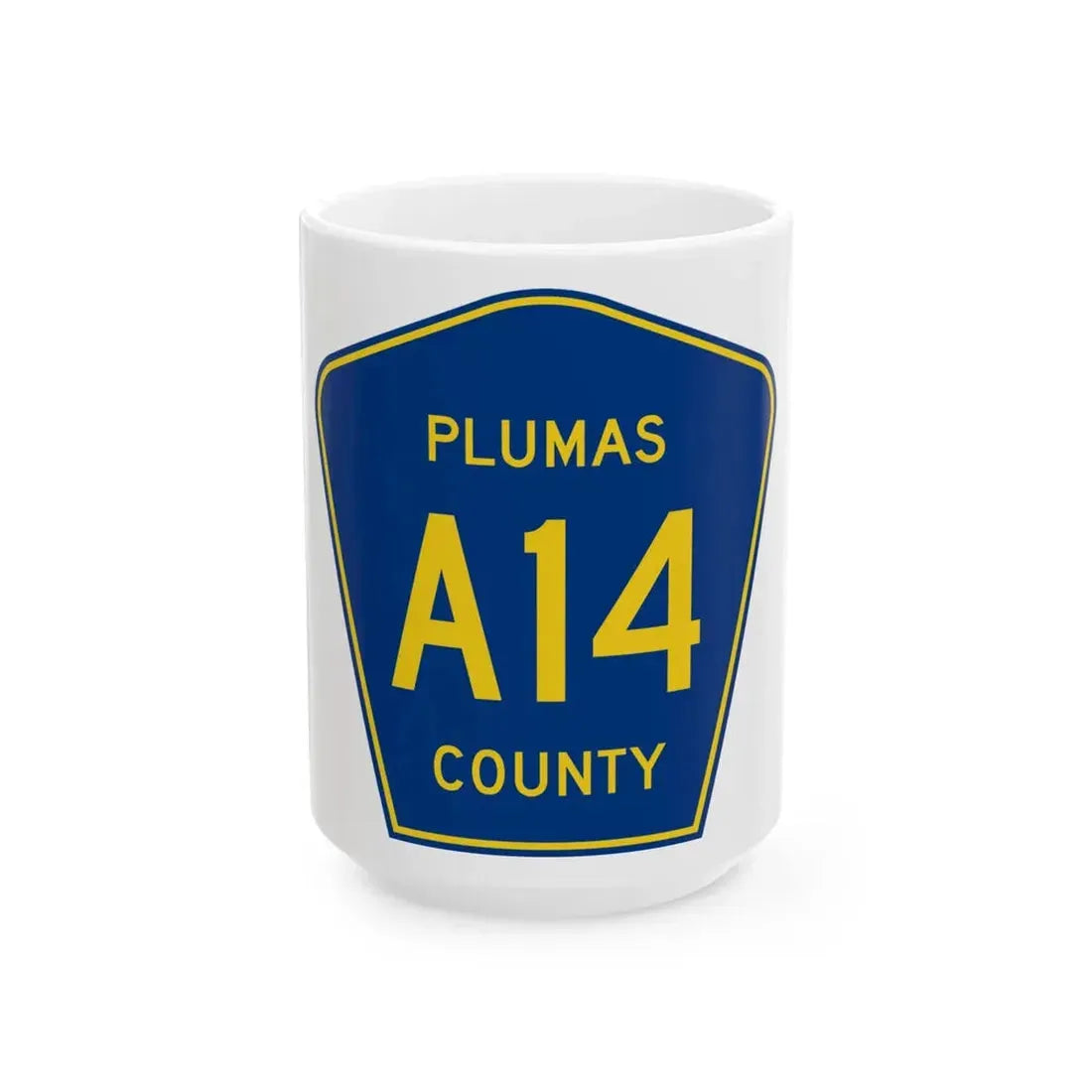 Plumas County A14 (California) (Road Sign) White Coffee Mug 15oz - Go Mug Yourself