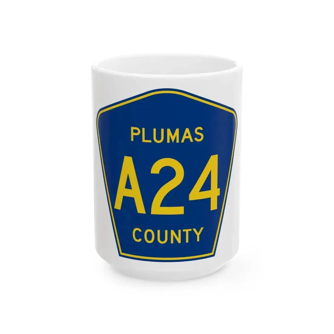 Plumas County A24 (California) (Road Sign) White Coffee Mug 15oz - Go Mug Yourself