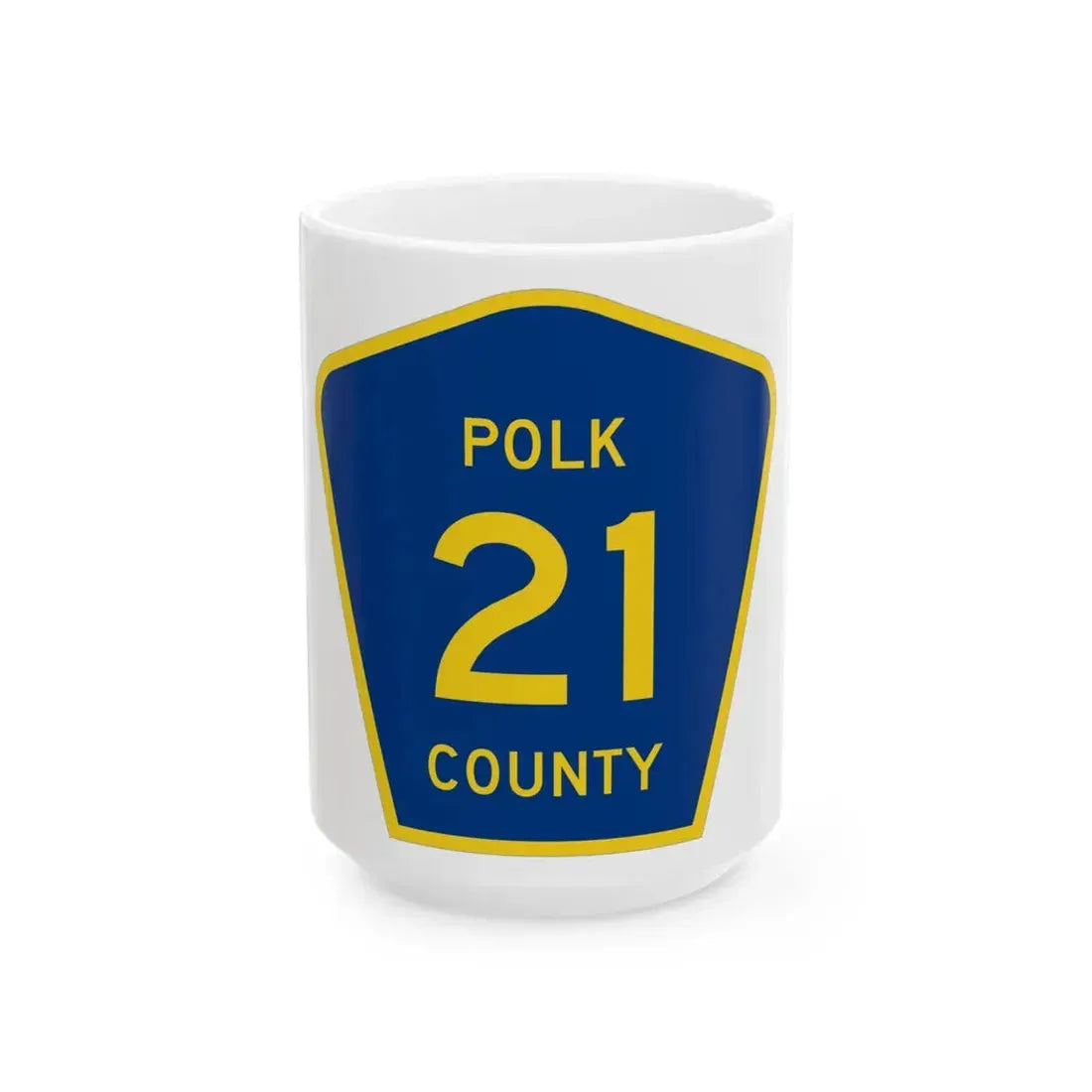 Polk County 21 (Minnesota) (Road Sign) White Coffee Mug 15oz - Go Mug Yourself