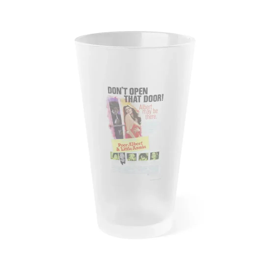 POOR ALBERT AND LITTLE ANNIE (I DISMEMBER MAMA) 1972 Movie Poster - Frosted Pint Glass 16oz 16oz Frosted - Go Mug Yourself