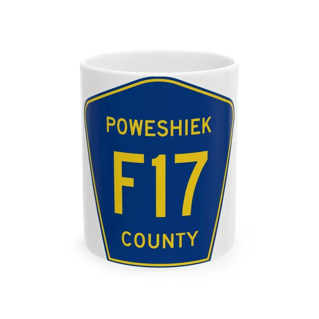 Poweshiek County Route F17 IA (Iowa) (Road Sign) White Coffee Mug 11oz - Go Mug Yourself