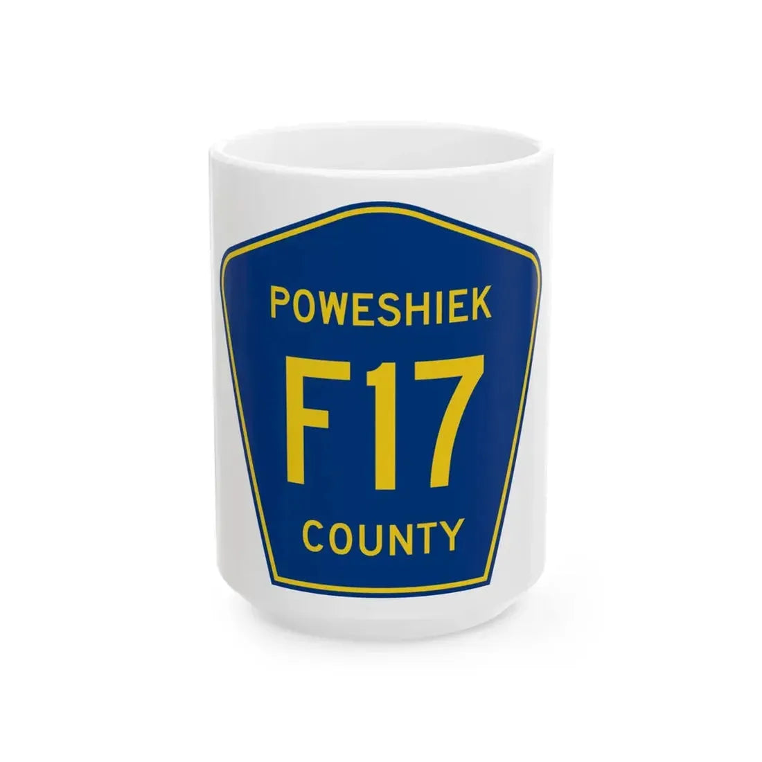 Poweshiek County Route F17 IA (Iowa) (Road Sign) White Coffee Mug 15oz - Go Mug Yourself