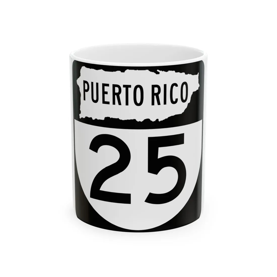 PR old 25 (Puerto Rico) (Road Sign) White Coffee Mug 11oz - Go Mug Yourself
