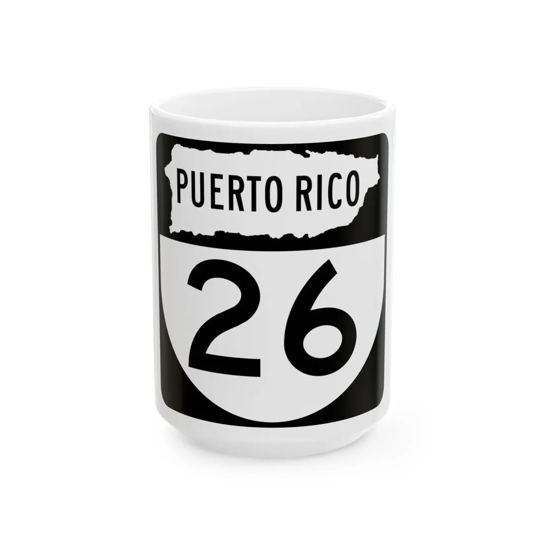 PR old 26 (Puerto Rico) (Road Sign) White Coffee Mug 15oz - Go Mug Yourself