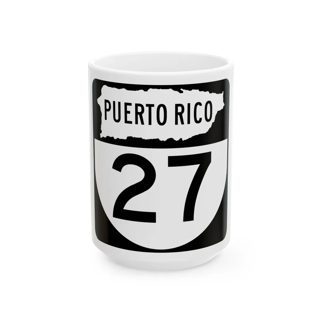 PR old 27 (Puerto Rico) (Road Sign) White Coffee Mug 15oz - Go Mug Yourself