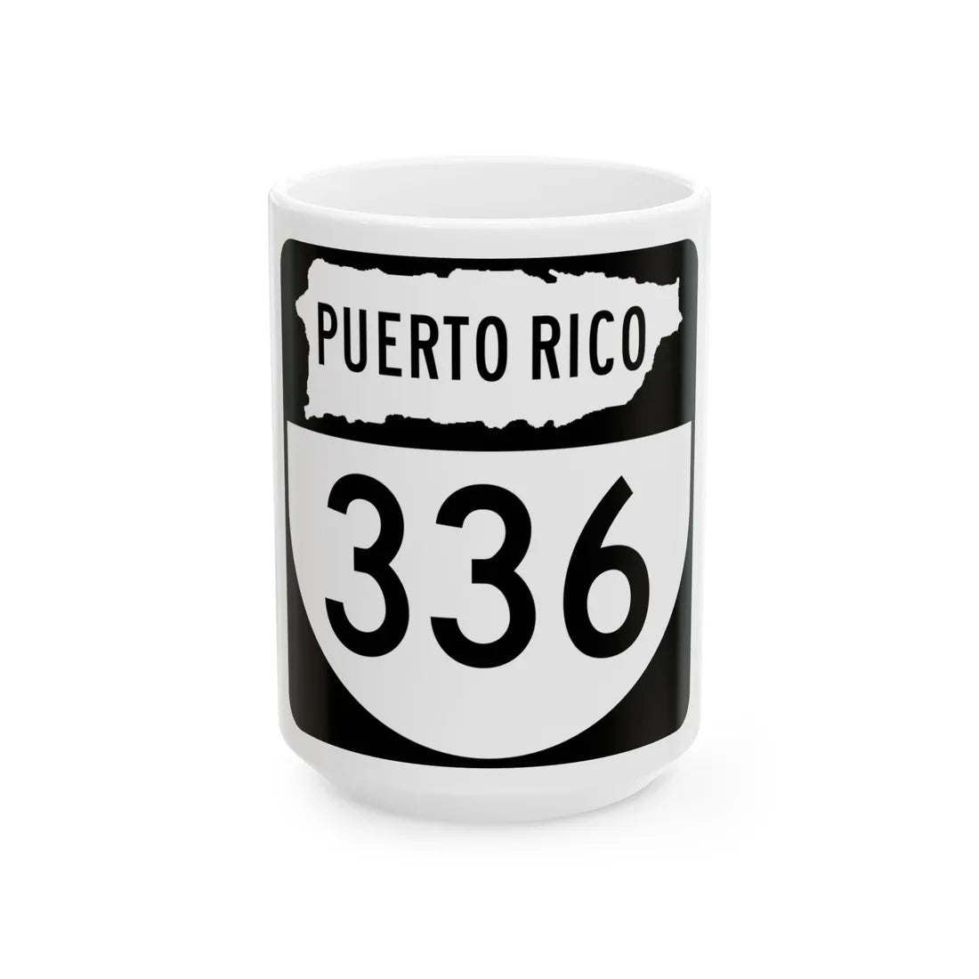 PR old 336 (Puerto Rico) (Road Sign) White Coffee Mug 15oz - Go Mug Yourself