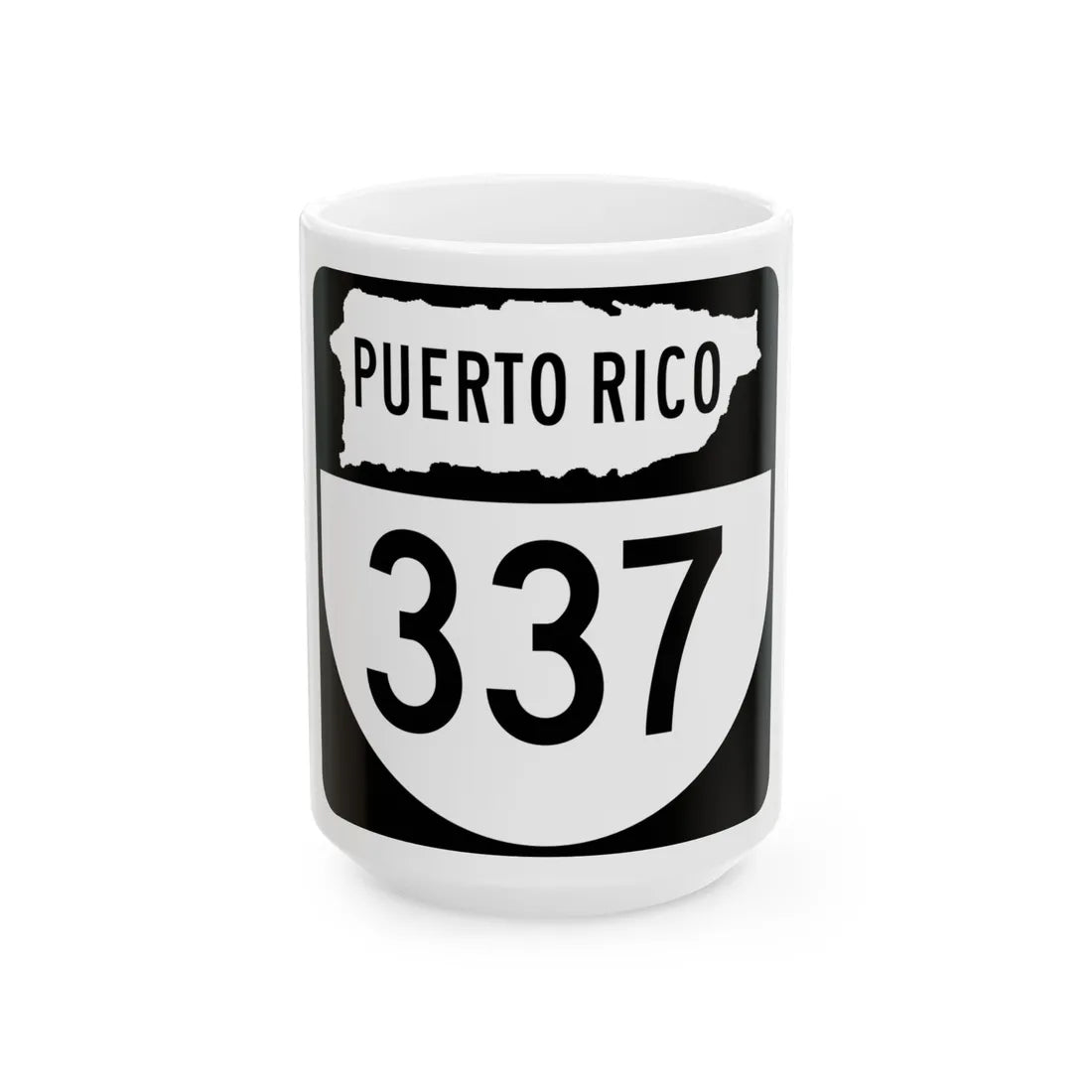 PR old 337 (Puerto Rico) (Road Sign) White Coffee Mug 15oz - Go Mug Yourself