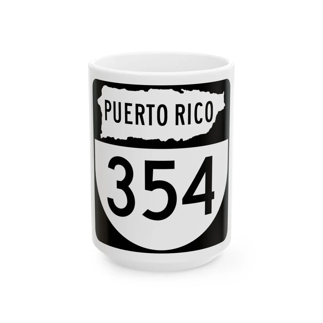 PR old 354 (Puerto Rico) (Road Sign) White Coffee Mug 15oz - Go Mug Yourself