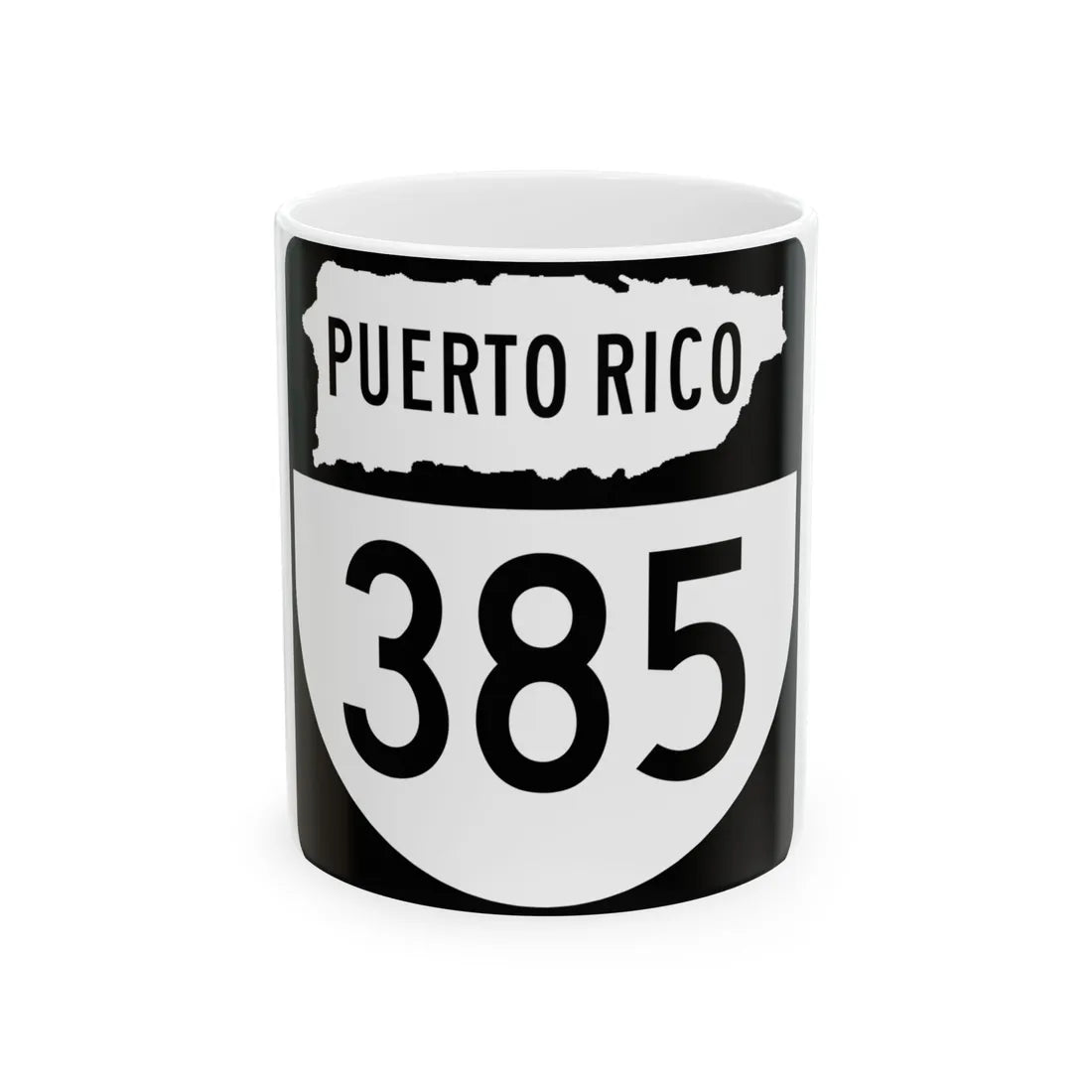 PR old 385 (Puerto Rico) (Road Sign) White Coffee Mug 11oz - Go Mug Yourself
