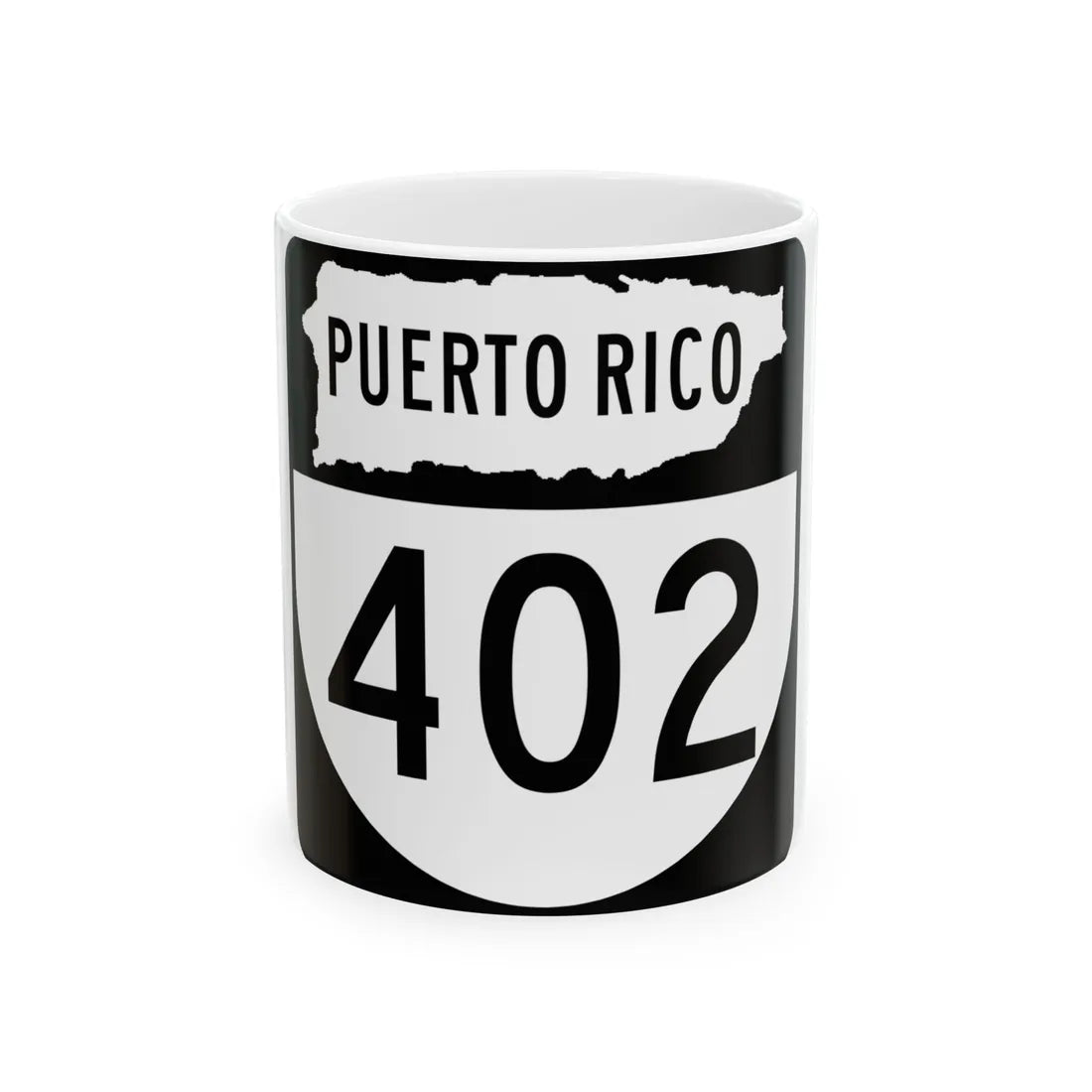 PR old 402 (Puerto Rico) (Road Sign) White Coffee Mug 11oz - Go Mug Yourself