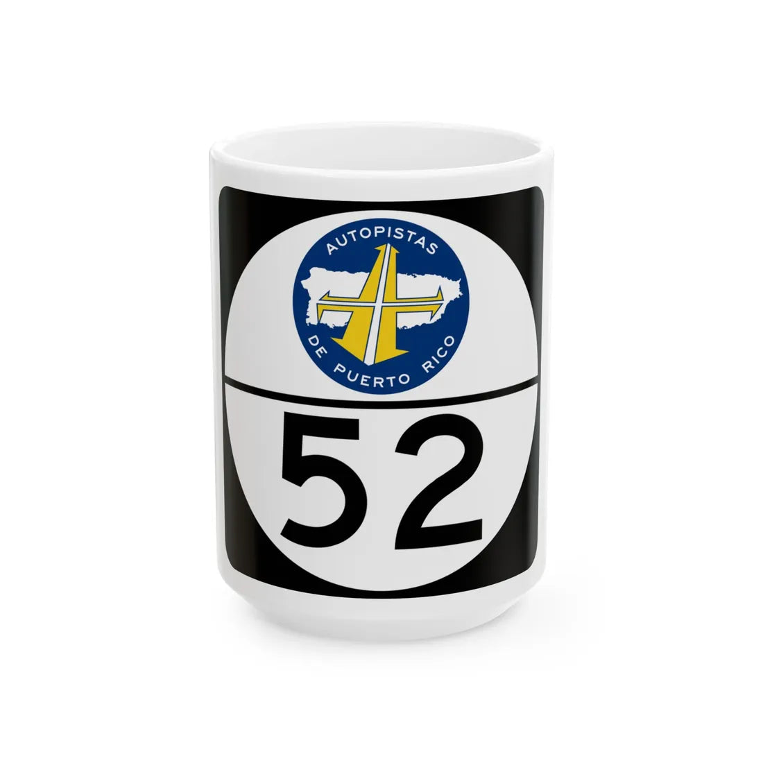 PR old toll road 52 (Puerto Rico) (Road Sign) White Coffee Mug 15oz - Go Mug Yourself