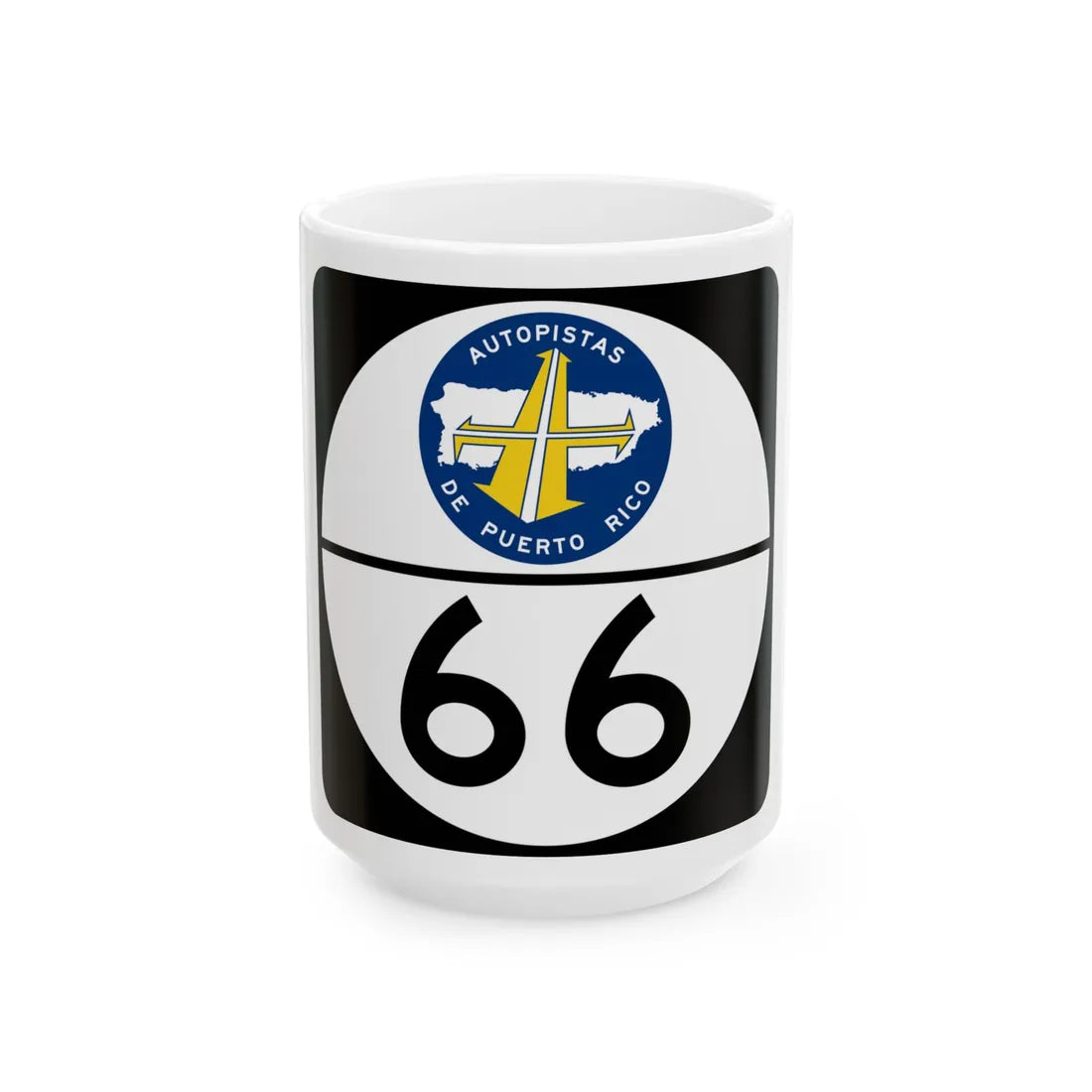 PR old toll road 66 (Puerto Rico) (Road Sign) White Coffee Mug 15oz - Go Mug Yourself