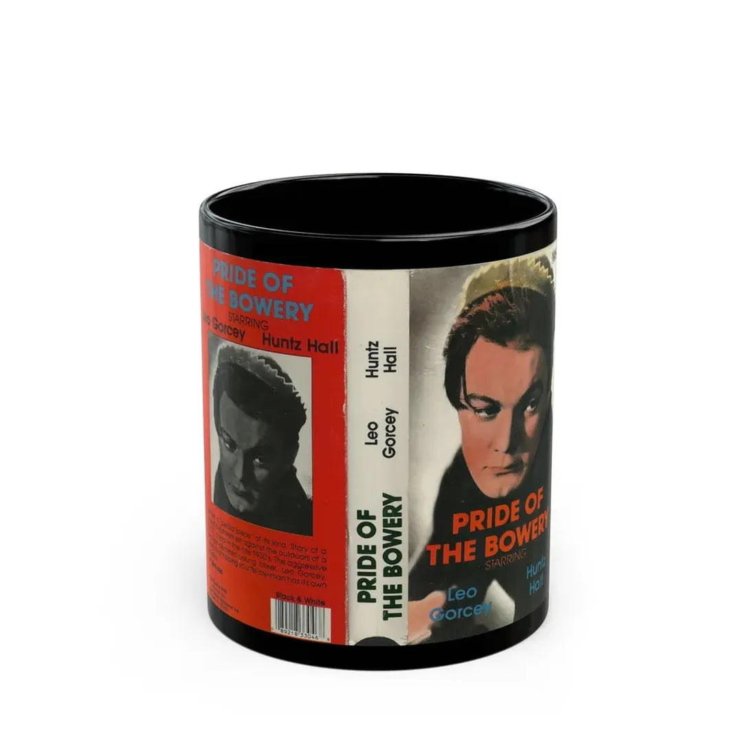 PRIDE OF THE BOWERY LEO GORCEY HUNTZ HALL (VHS COVER) - Black Coffee Mug 11oz - Go Mug Yourself