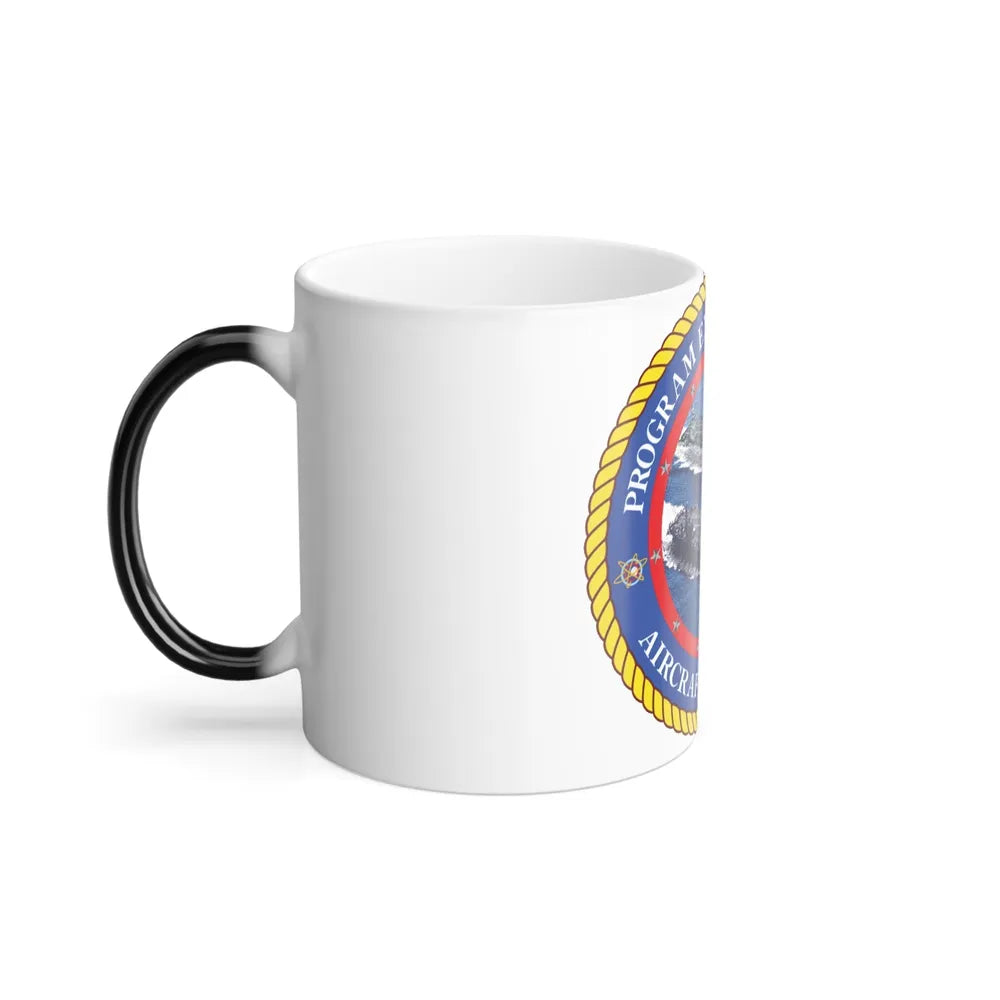 Program Executive Officer Aircraft Carriers (U.S. Navy) Color Changing Mug 11oz-Go Mug Yourself