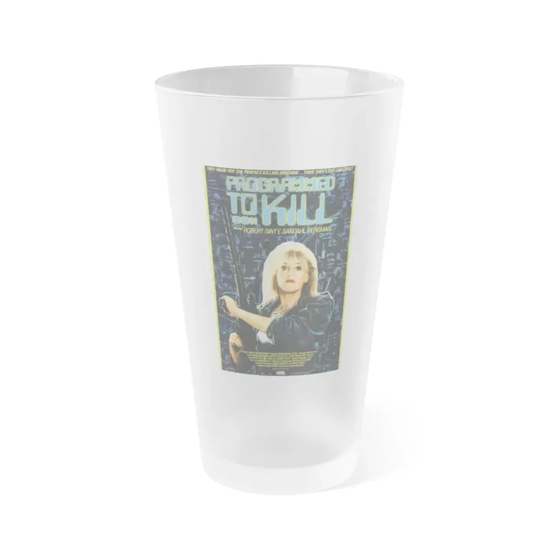 PROGRAMMED TO KILL 1987 Movie Poster - Frosted Pint Glass 16oz Default Title - Go Mug Yourself
