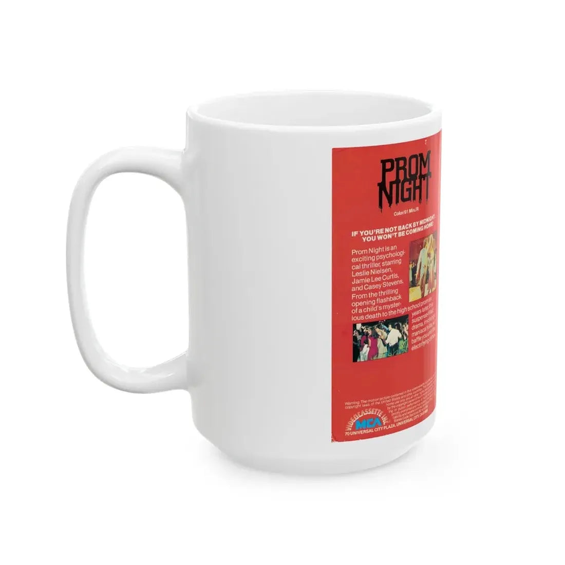 PROM NIGHT MCA (VHS COVER) - White Coffee Mug - Go Mug Yourself