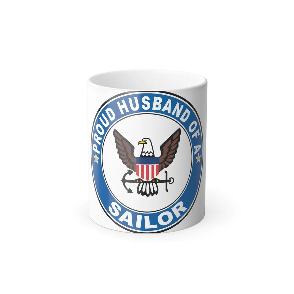 Proud Husband of a Sailor (U.S. Navy) Color Changing Mug 11oz-11oz-Go Mug Yourself
