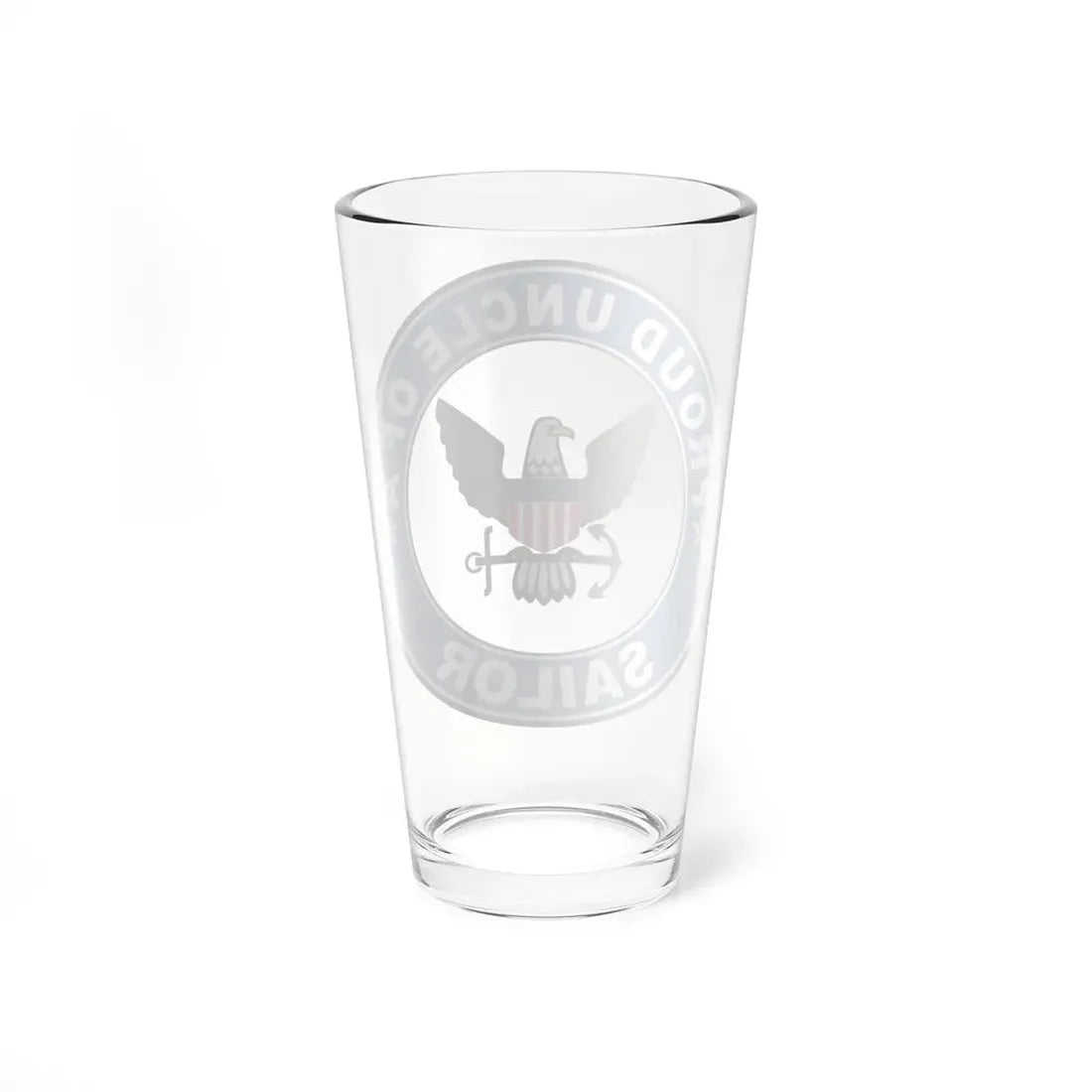 Proud Uncle of a Sailor (U.S. Navy) Pint Glass 16oz - Go Mug Yourself