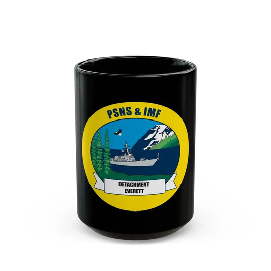 PSNS & IMF Detachment Everett (U.S. Navy) Black Coffee Mug 15oz - Go Mug Yourself