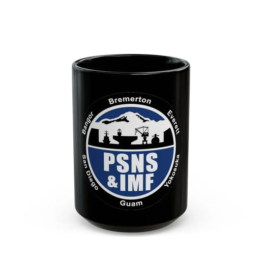 PSNS & IMF (U.S. Navy) Black Coffee Mug 15oz - Go Mug Yourself