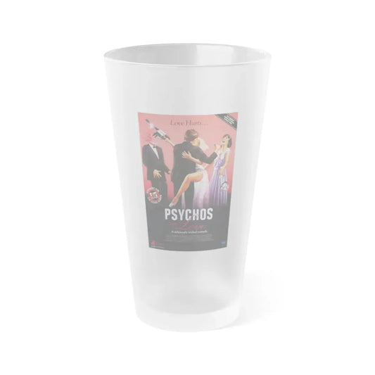 PSYCHOS IN LOVE 1987 Movie Poster - Frosted Pint Glass 16oz Default Title - Go Mug Yourself