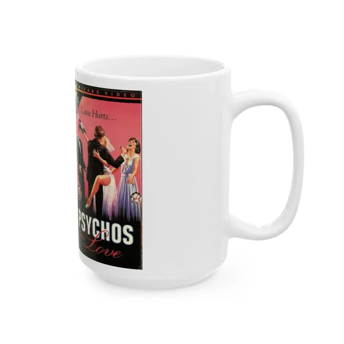 PSYCHOS IN LOVE (VHS COVER) - White Coffee Mug - Go Mug Yourself