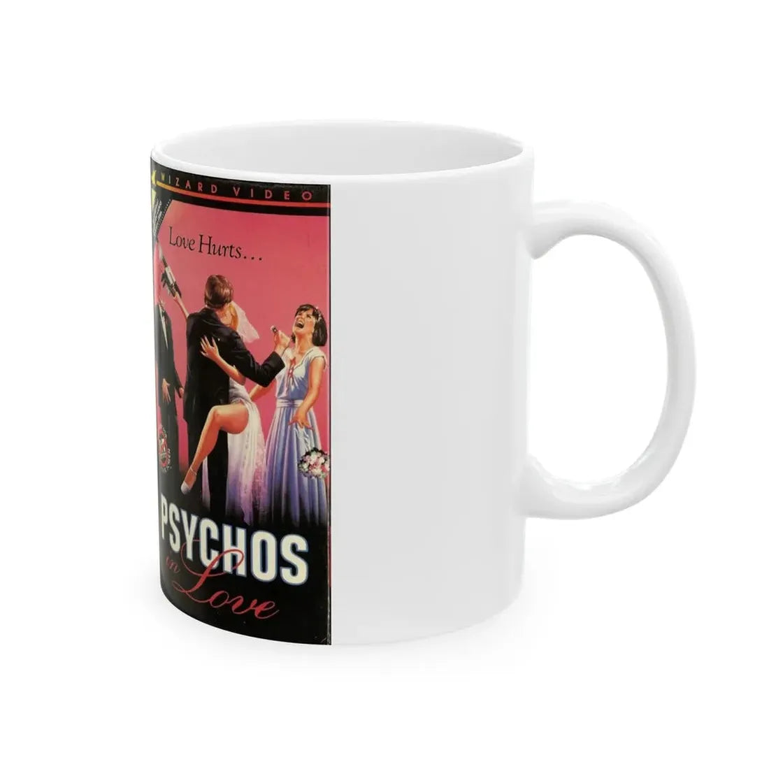 PSYCHOS IN LOVE (VHS COVER) - White Coffee Mug - Go Mug Yourself