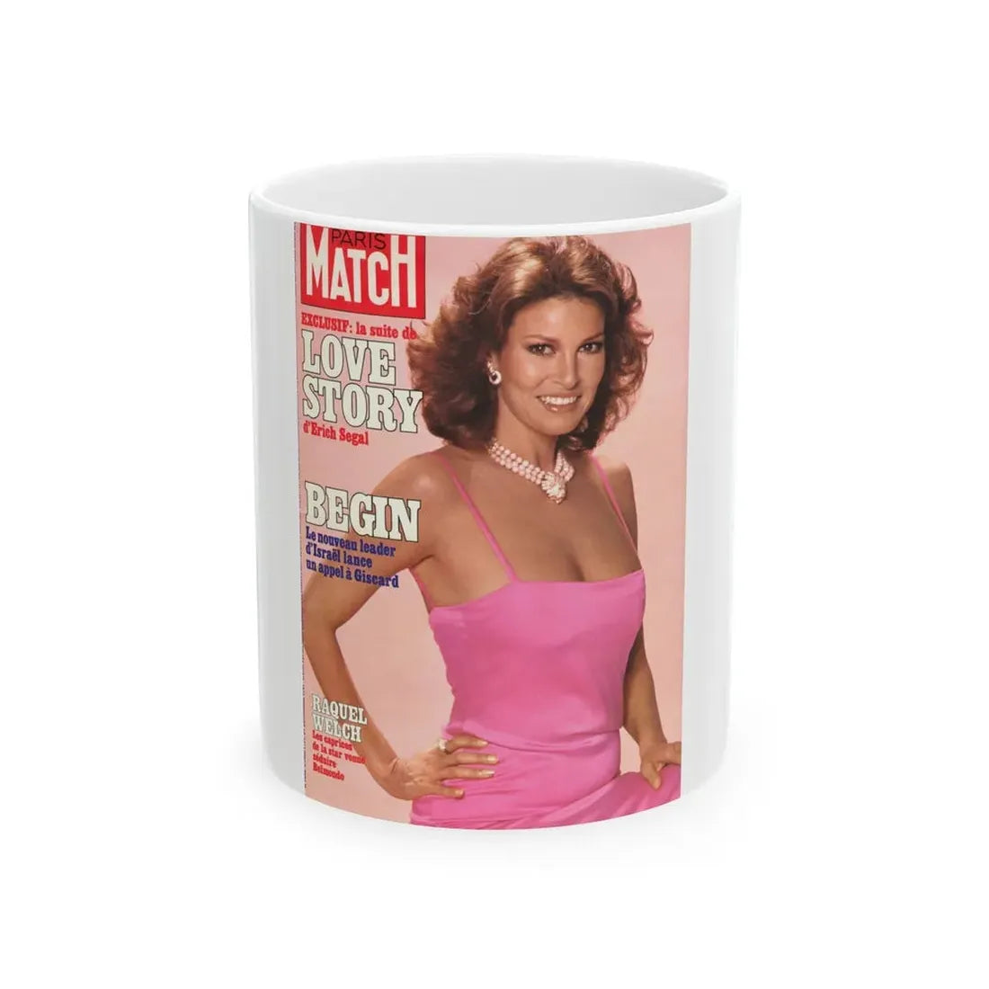 Raquel Welch #336 - Mag. Cover (Vintage Female Icon) White Coffee Mug 11oz - Go Mug Yourself