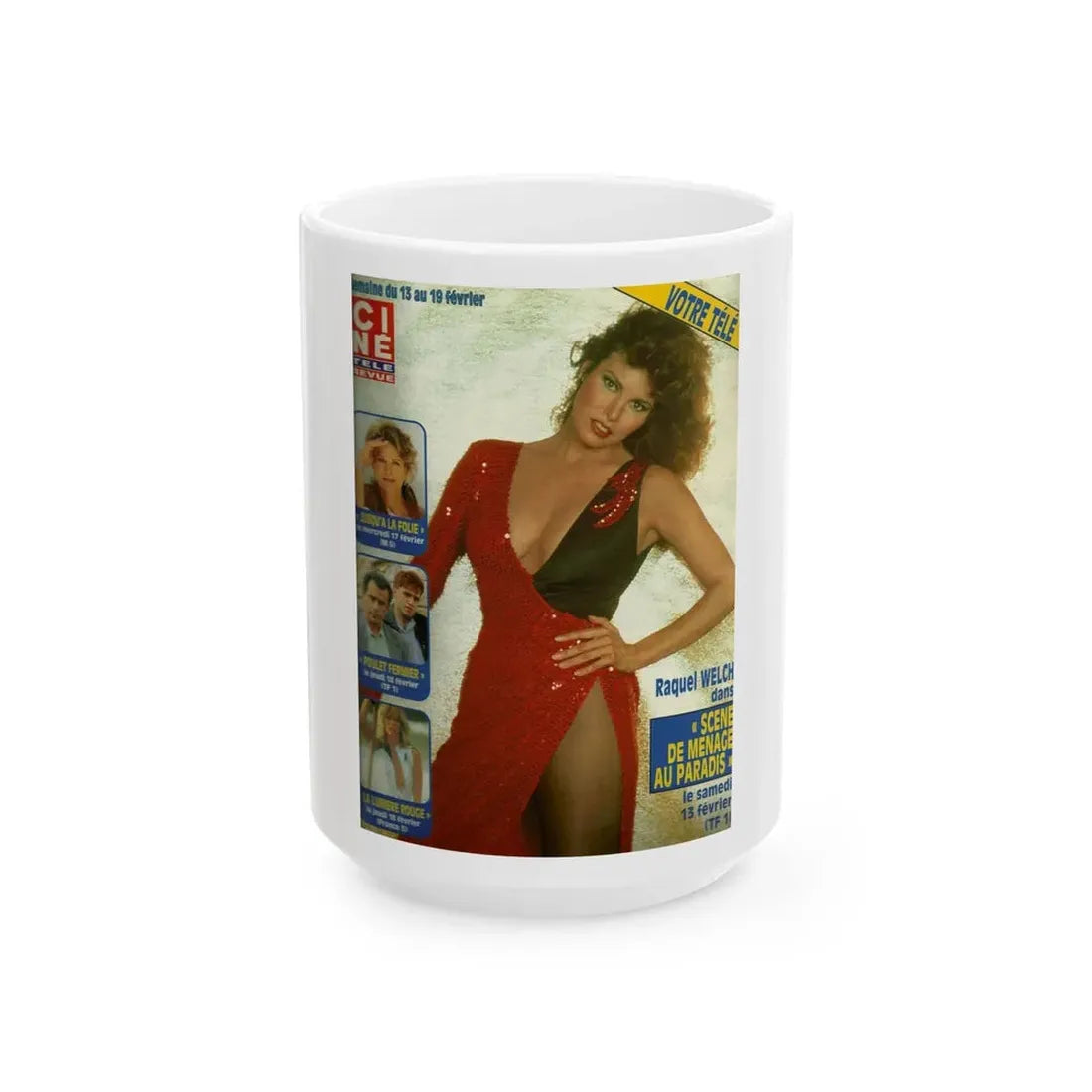 Raquel Welch #394 - Mag. Cover (Vintage Female Icon) White Coffee Mug 15oz - Go Mug Yourself