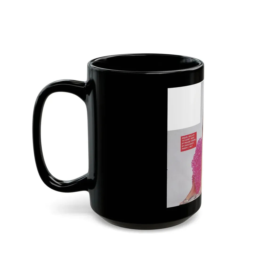 Raquel Welch #406 - Mag. Cover (Vintage Female Icon) Black Coffee Mug - Go Mug Yourself