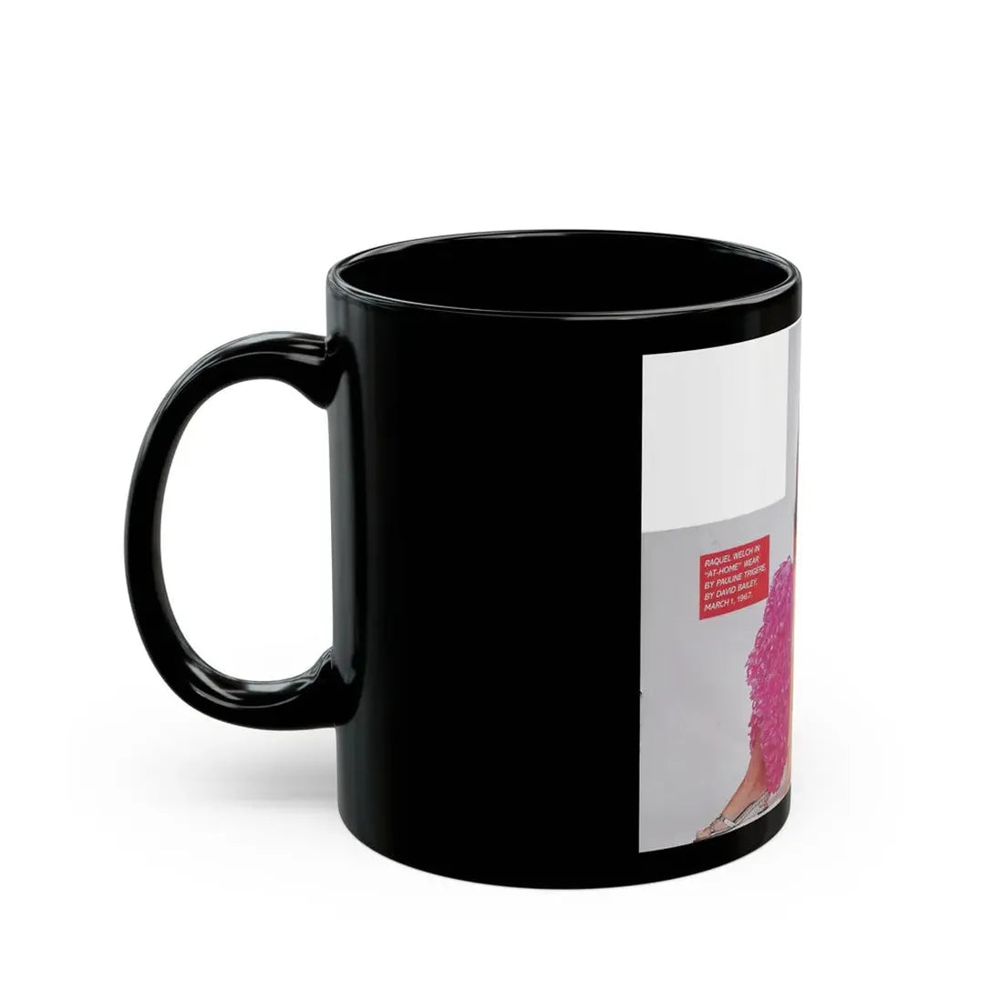 Raquel Welch #406 - Mag. Cover (Vintage Female Icon) Black Coffee Mug - Go Mug Yourself