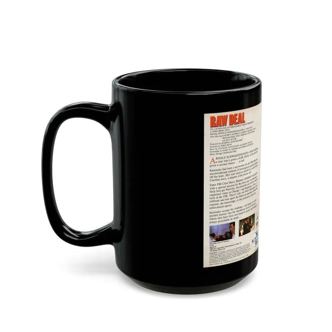 RAW DEAL (VHS COVER) - Black Coffee Mug - Go Mug Yourself