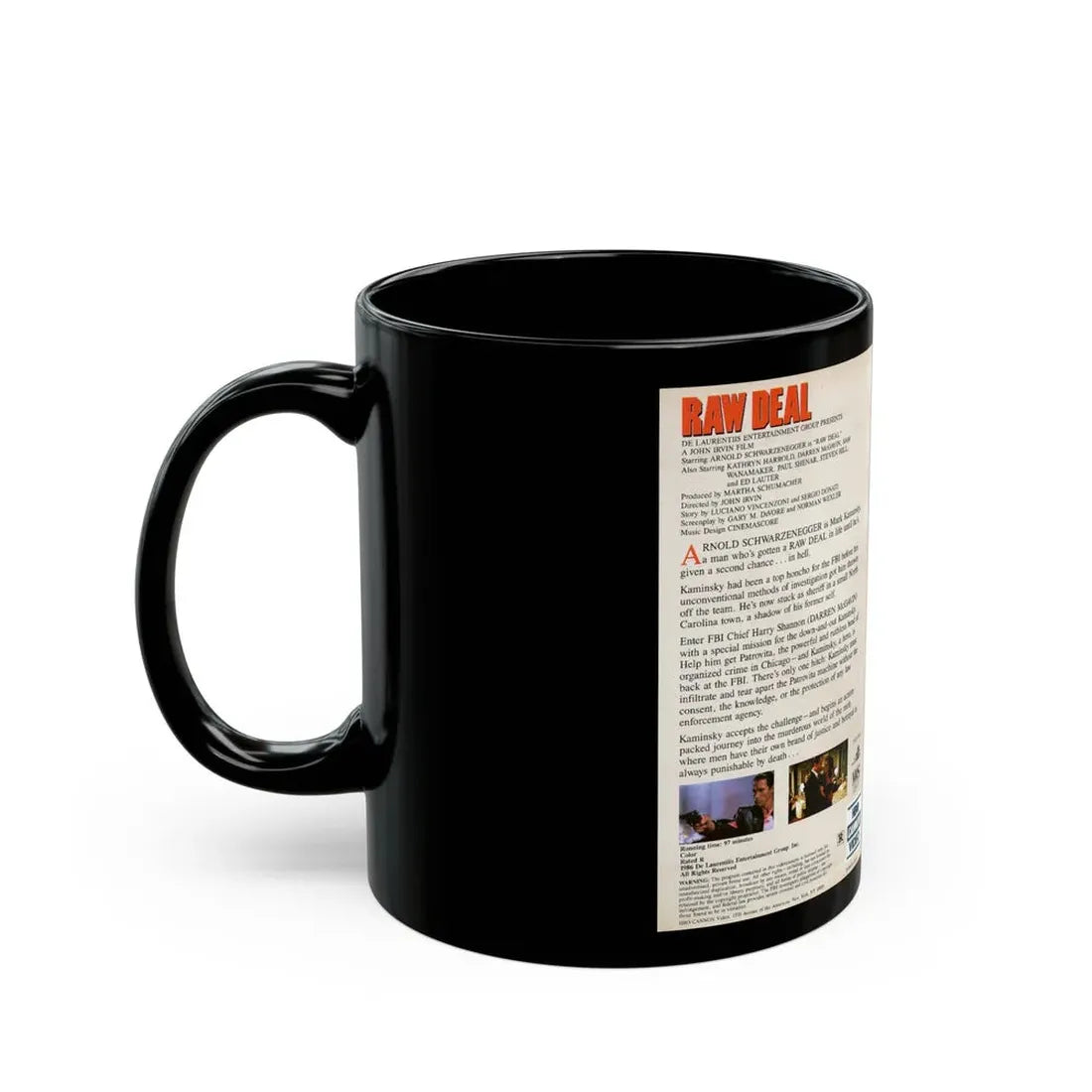 RAW DEAL (VHS COVER) - Black Coffee Mug - Go Mug Yourself