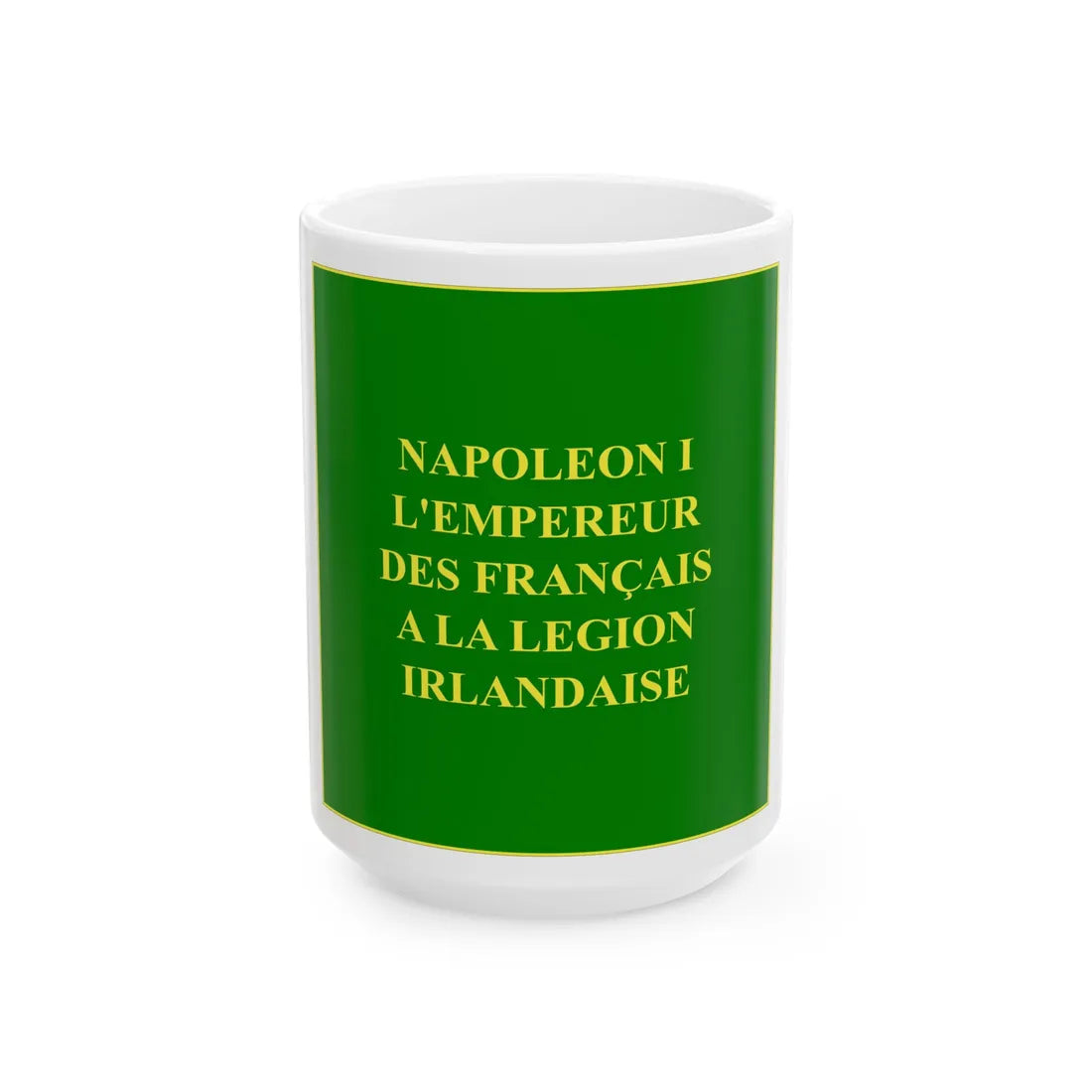 Regimental Colours of the Irish Legion Reverse (Ireland) White Coffee Mug 15oz - Go Mug Yourself