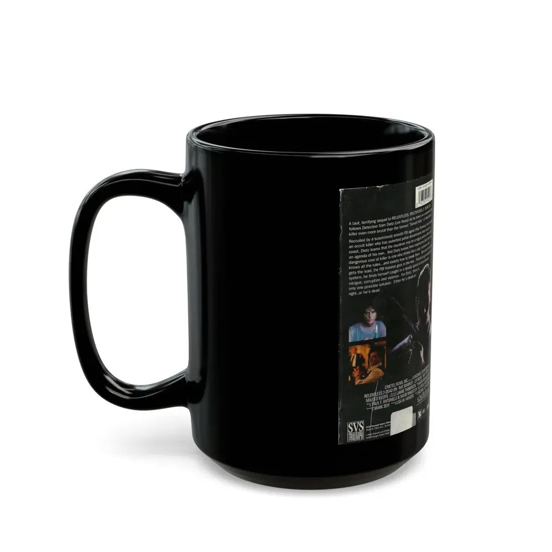 RELENTLESS 2 DEAD ON (VHS COVER) - Black Coffee Mug - Go Mug Yourself