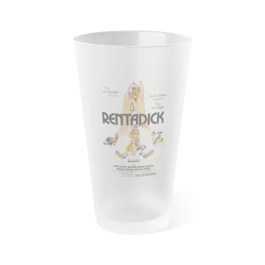 RENTADICK 1972 Movie Poster - Frosted Pint Glass 16oz 16oz Frosted - Go Mug Yourself