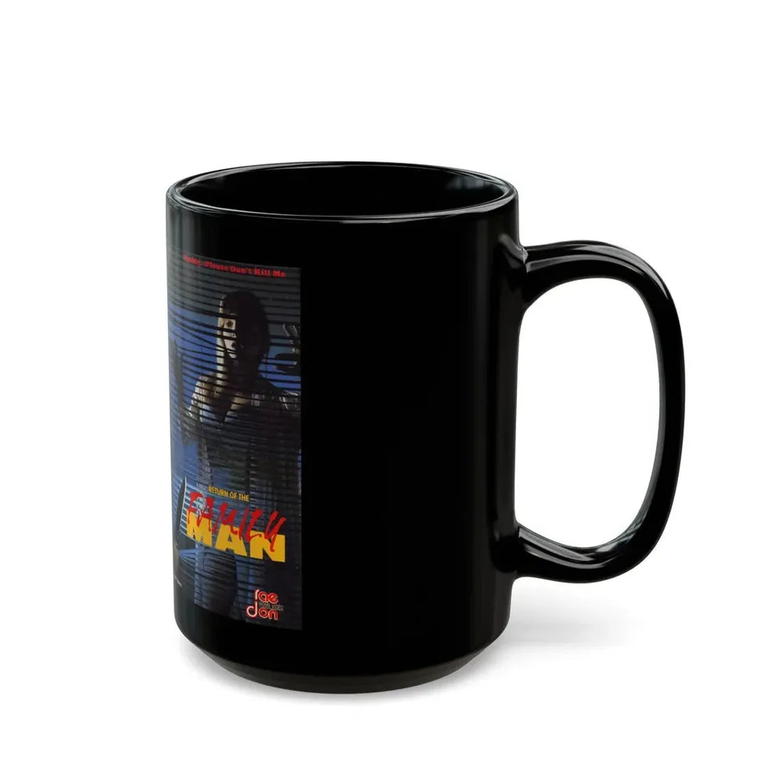 RETURN OF THE FAMILY MAN (VHS COVER) - Black Coffee Mug - Go Mug Yourself