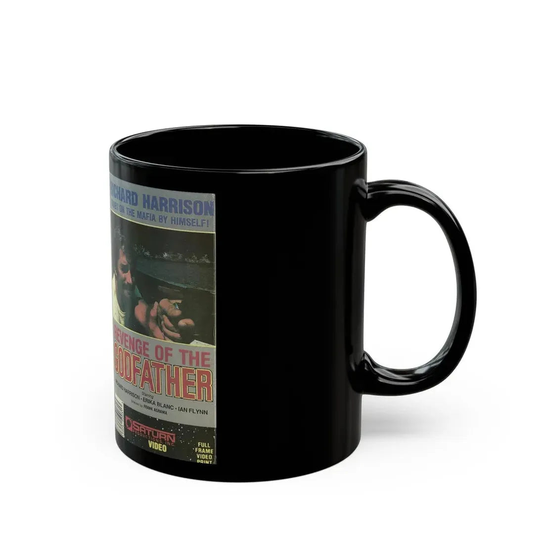 REVENGE OF THE GODFATHER RICHARD HARRISON (VHS COVER) - Black Coffee Mug - Go Mug Yourself
