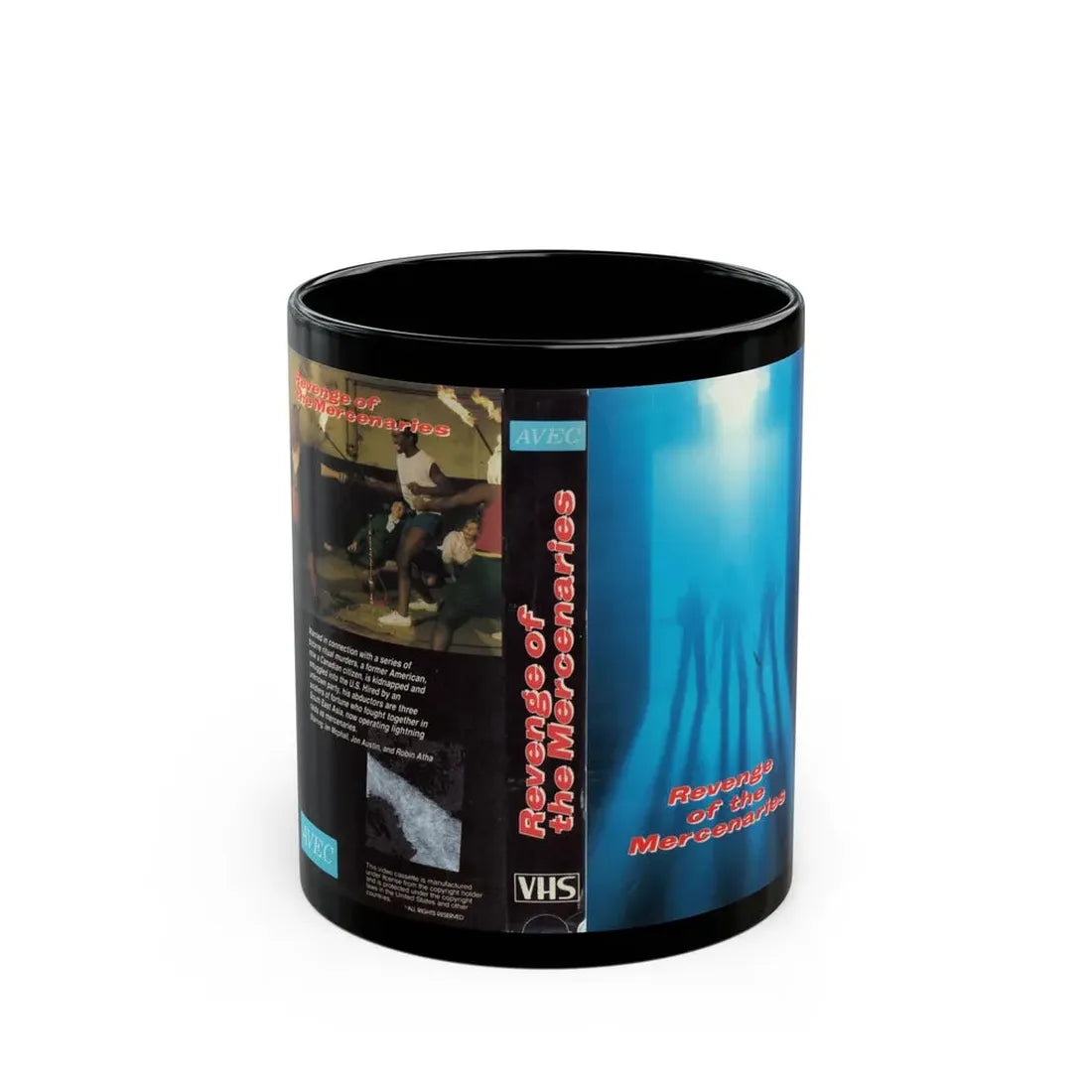 REVENGE OF THE MERCENARIES (VHS COVER) - Black Coffee Mug 11oz - Go Mug Yourself