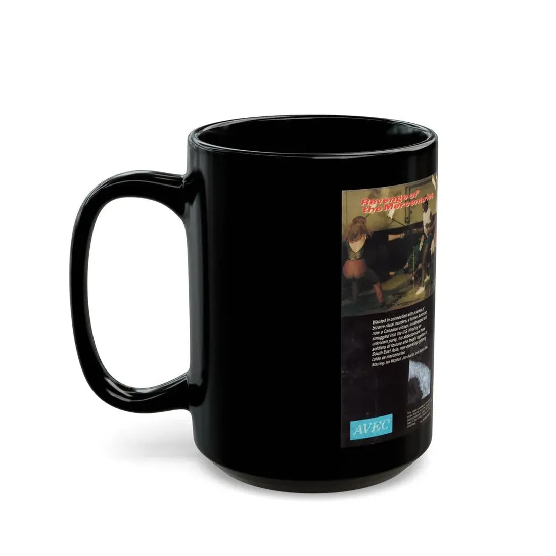 REVENGE OF THE MERCENARIES (VHS COVER) - Black Coffee Mug - Go Mug Yourself