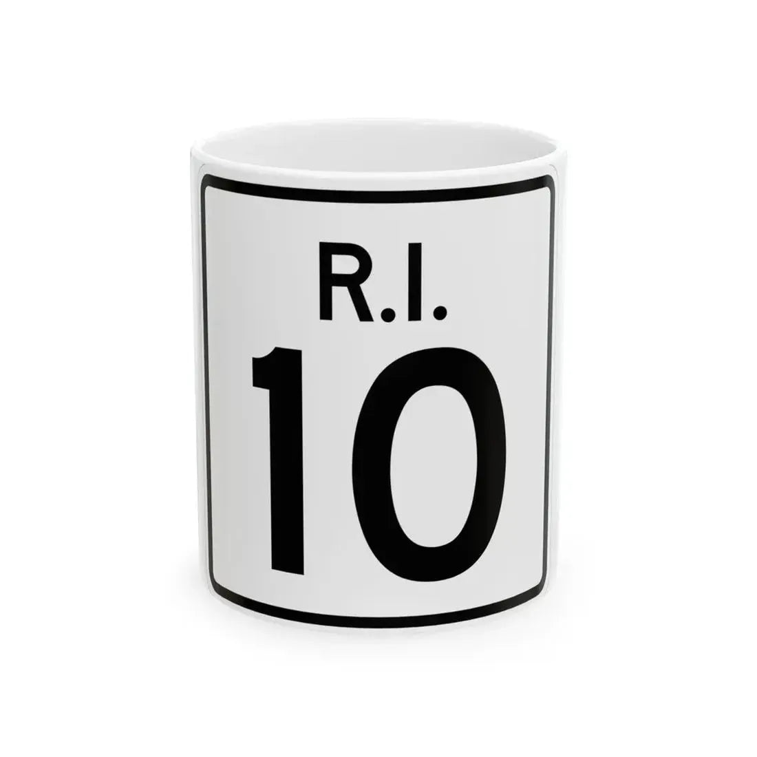 Rhode Island 10 (Rhode Island) (Road Sign) White Coffee Mug 11oz - Go Mug Yourself