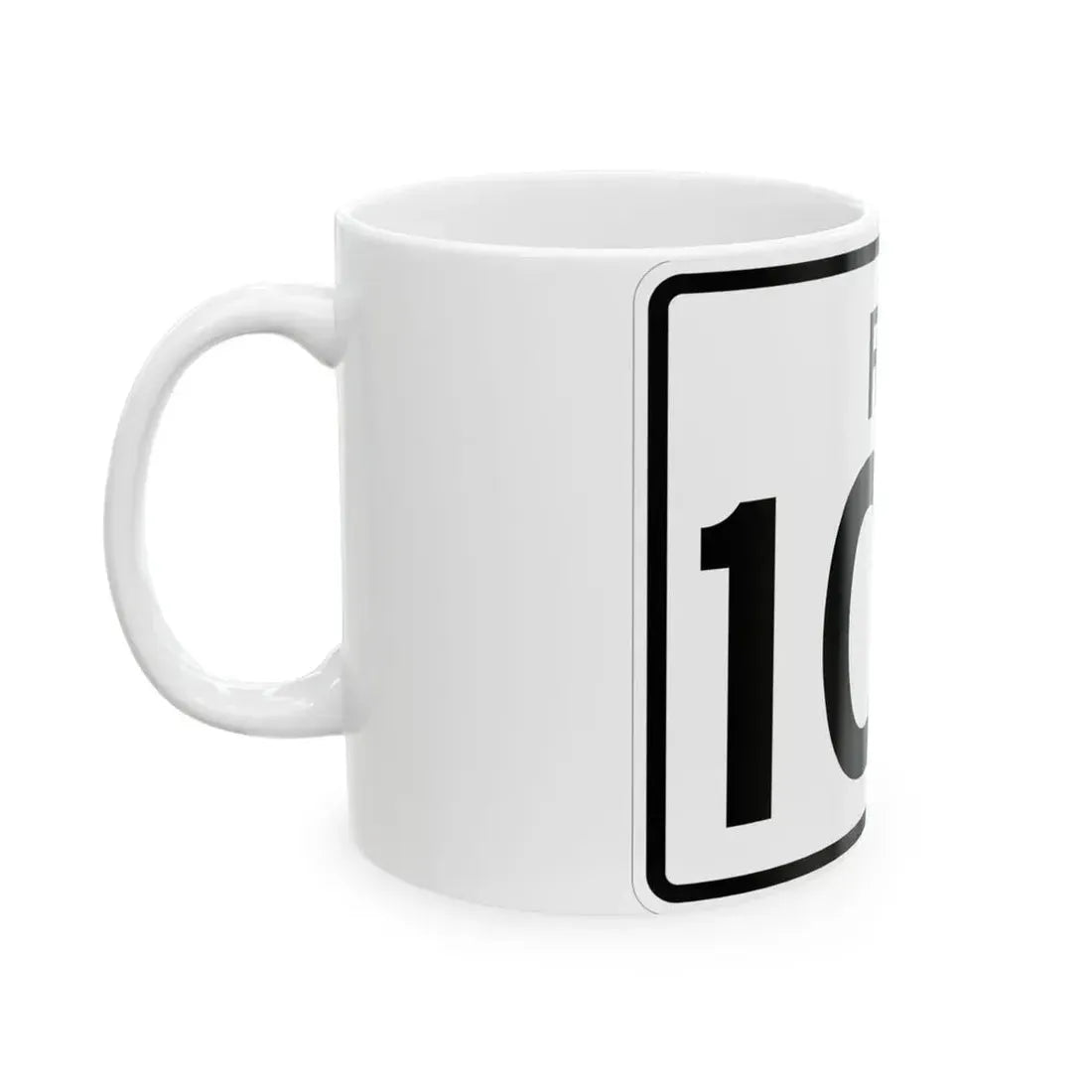 Rhode Island 100 (Rhode Island) (Road Sign) White Coffee Mug - Go Mug Yourself