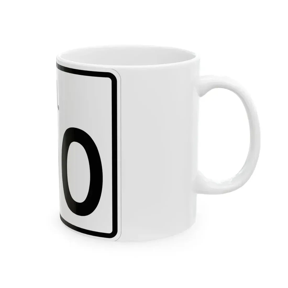Rhode Island 100 (Rhode Island) (Road Sign) White Coffee Mug - Go Mug Yourself