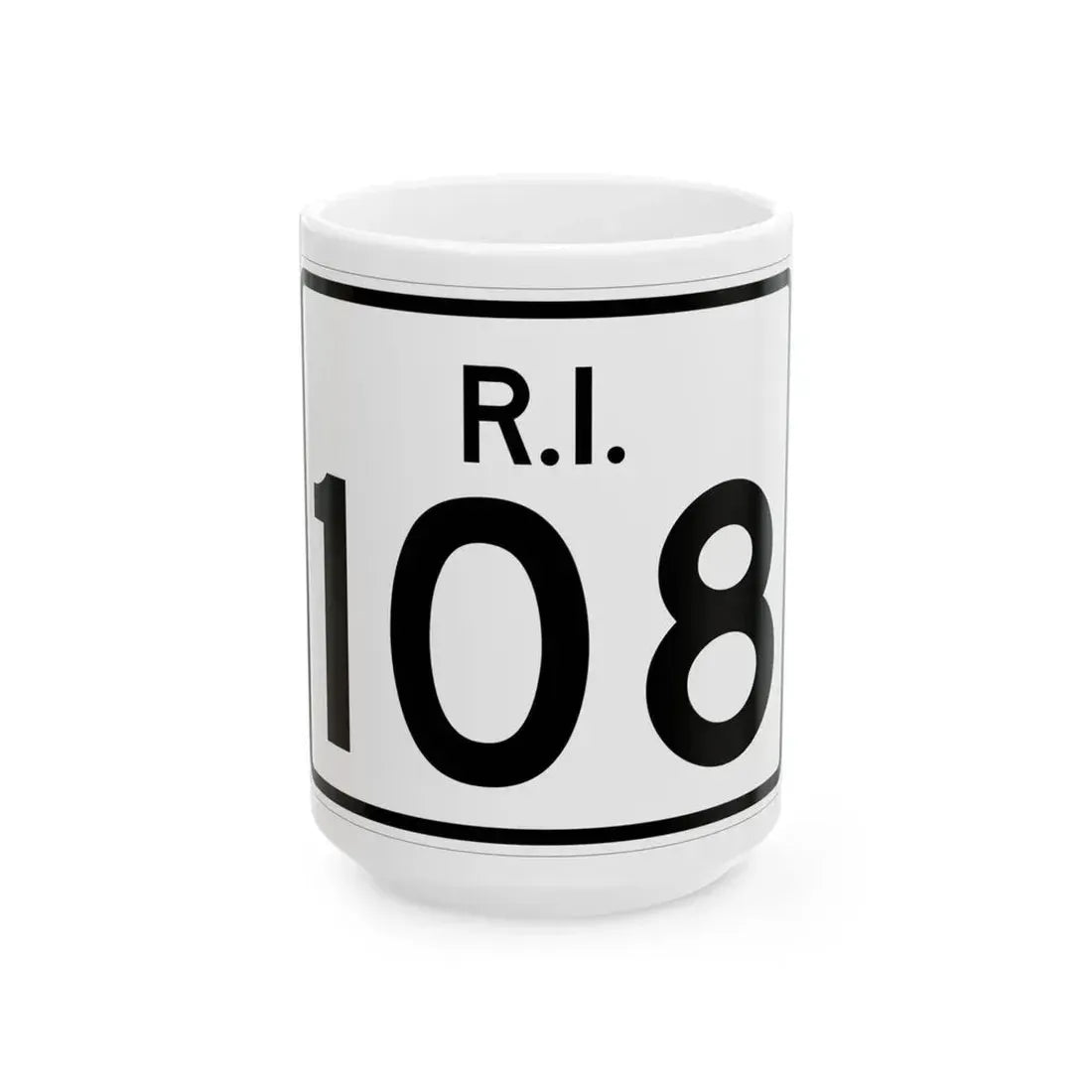 Rhode Island 108 (Rhode Island) (Road Sign) White Coffee Mug 15oz - Go Mug Yourself