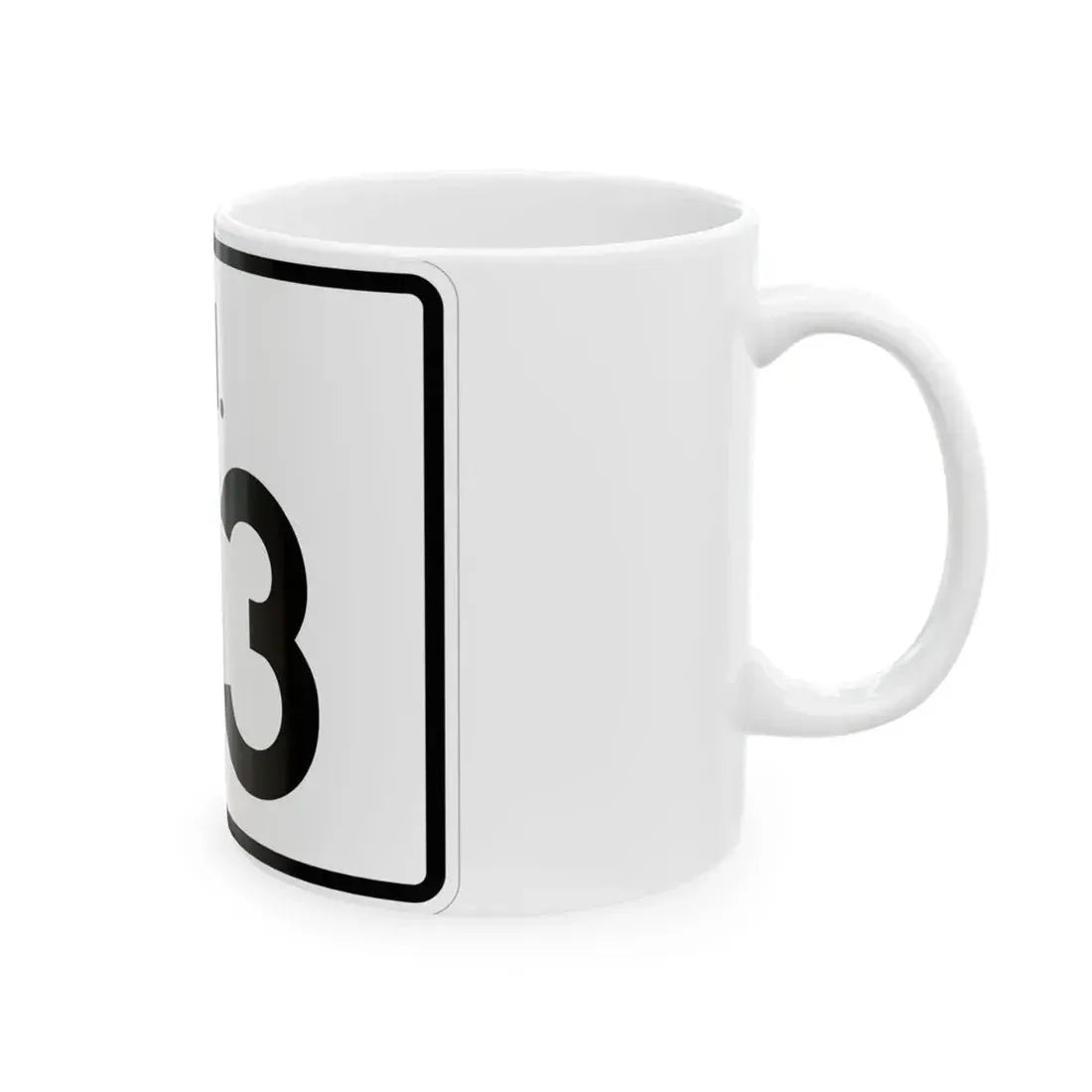 Rhode Island 113 (Rhode Island) (Road Sign) White Coffee Mug - Go Mug Yourself