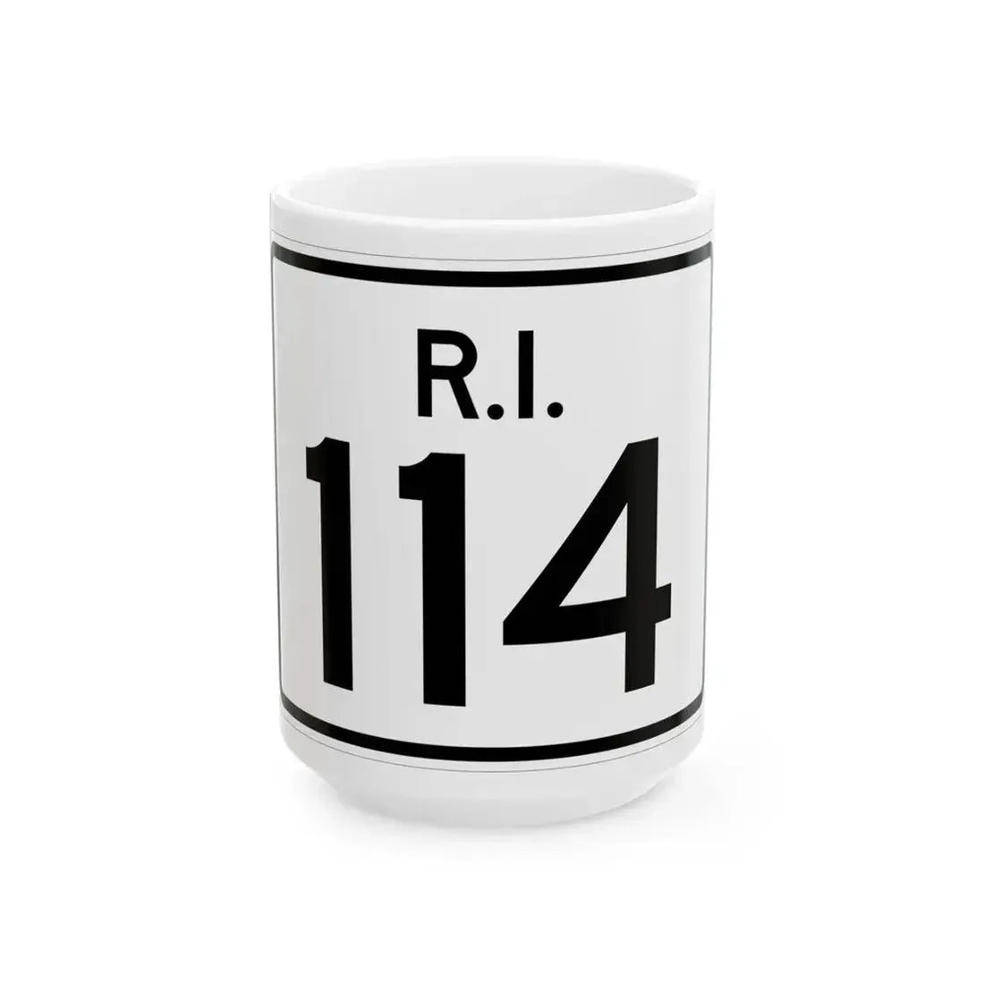 Rhode Island 114 (Rhode Island) (Road Sign) White Coffee Mug 15oz - Go Mug Yourself