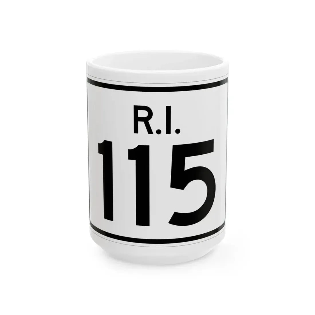 Rhode Island 115 (Rhode Island) (Road Sign) White Coffee Mug 15oz - Go Mug Yourself